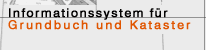 Informationssystem f�r Kataster und Grundbuch